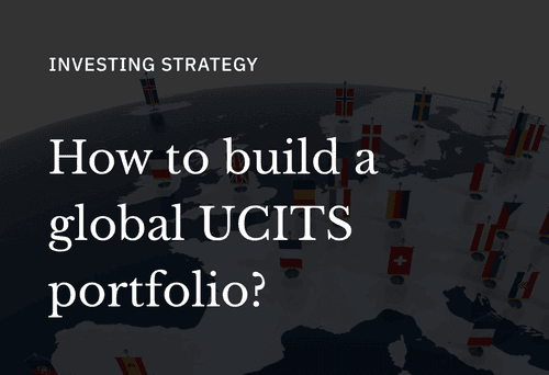 How to Build a Globally Diversified UCITS Portfolio