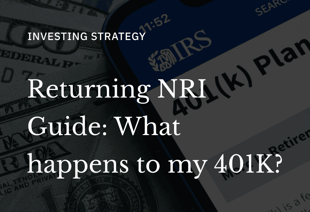 What Happens to Your 401(k) When You Move Back to India?