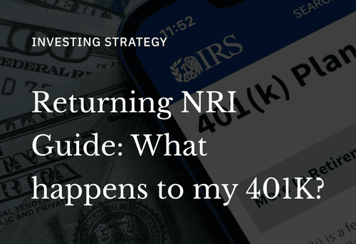 What Happens to Your 401(k) When You Move Back to India?