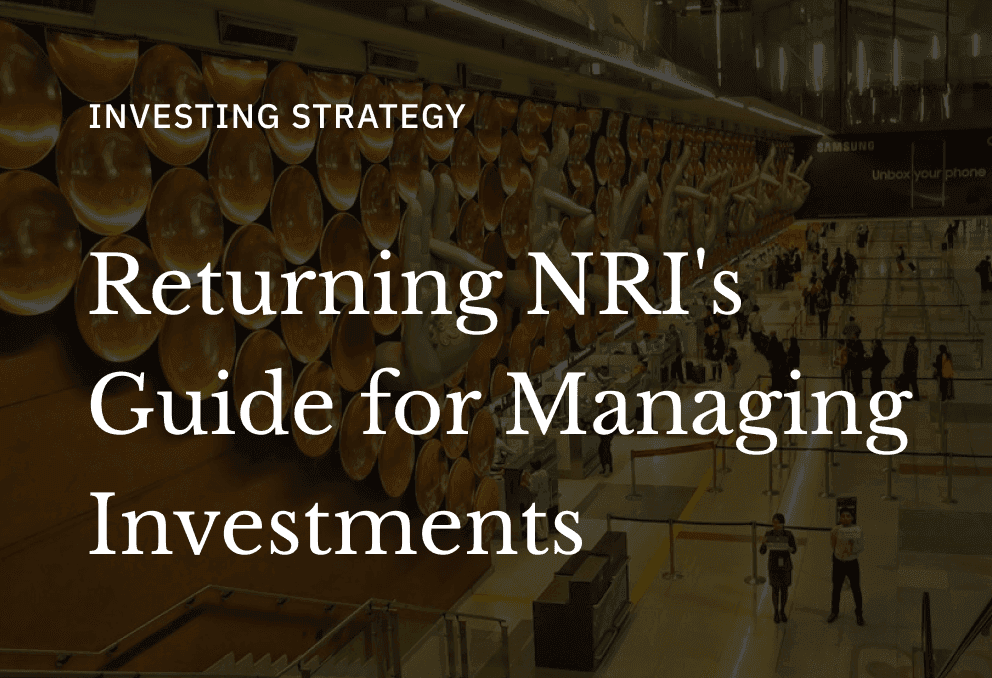 A Complete Guide for NRIs Returning to India in 2026