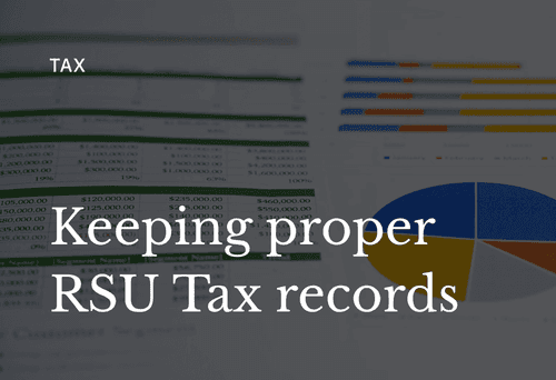 How to Keep Proper Records for RSU Tax Calculations