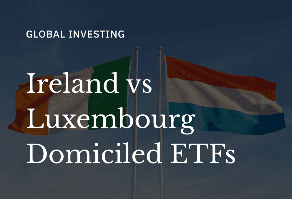 Ireland vs Luxembourg UCITS: Does the domicile matter?