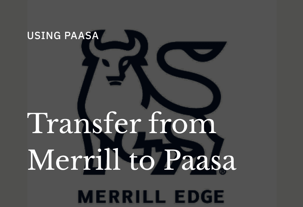 How to Transfer RSUs from Merrill Lynch to Paasa