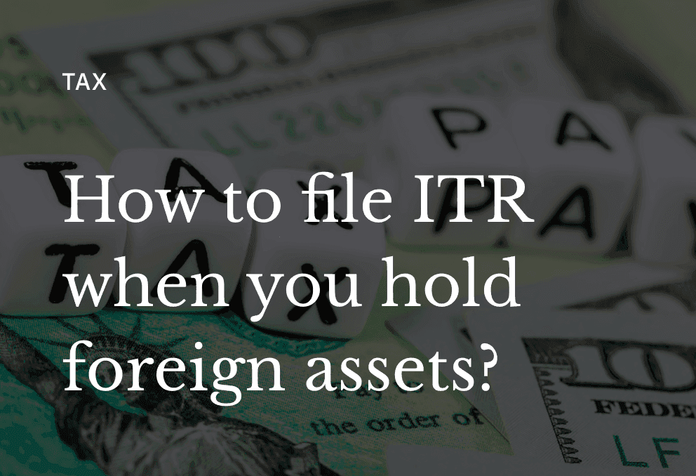 How to File ITR When You Have Foreign Stocks